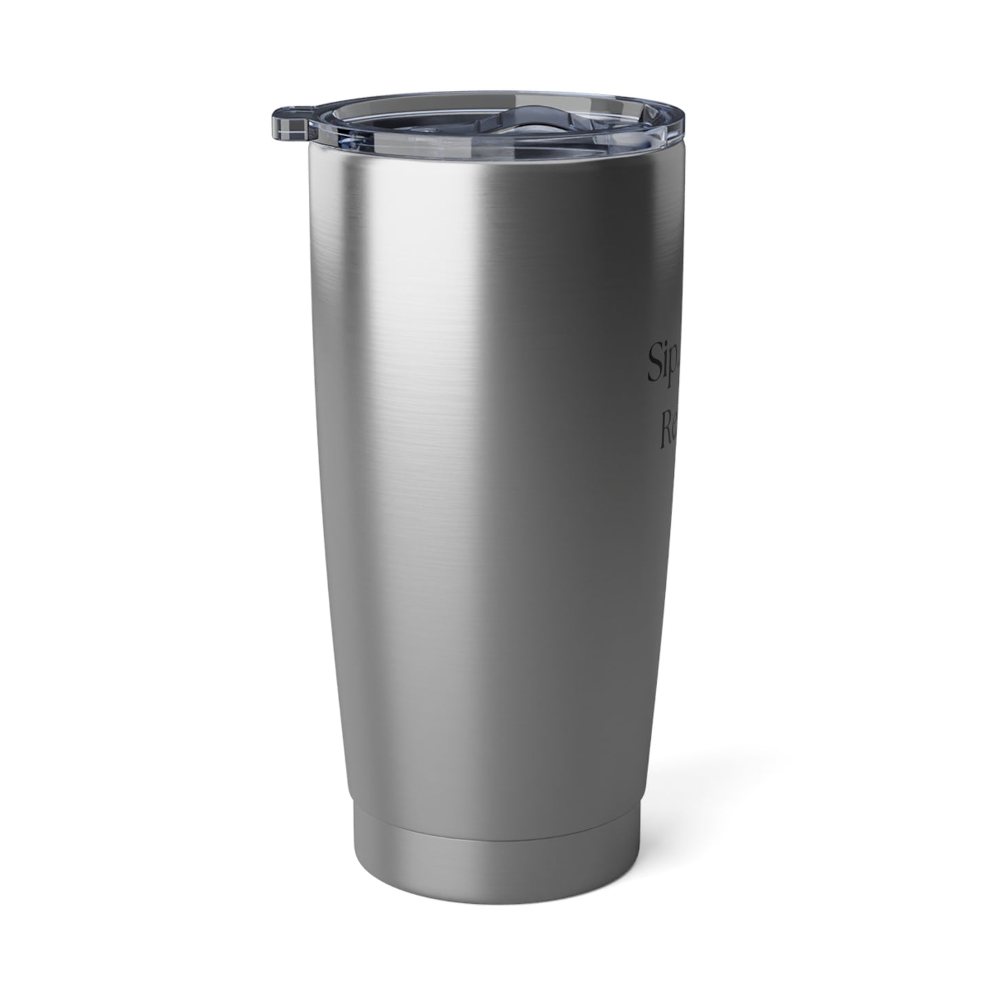 20oz Insulated Tumbler - Sip. Smile. Repeat.