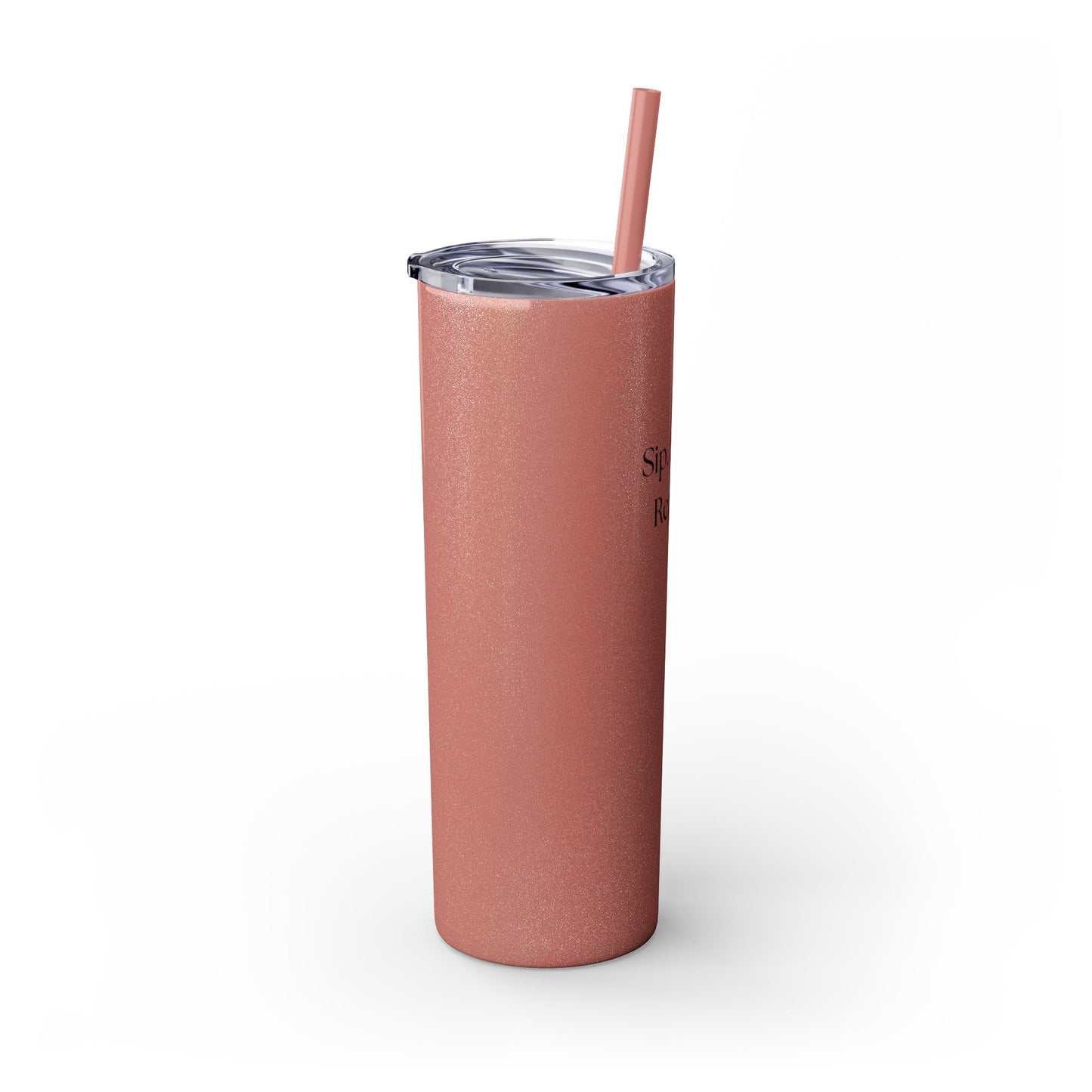 20oz Skinny Tumbler with Straw - Sip. Smile. Repeat.