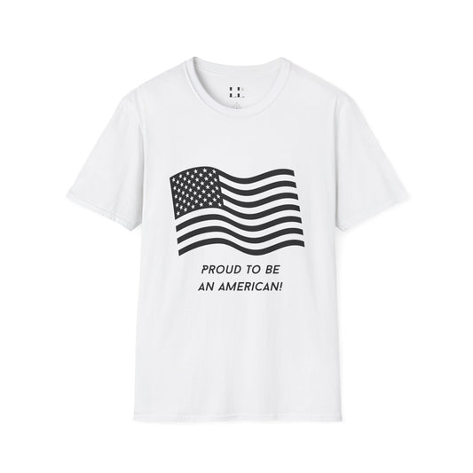 Proud to Be an American T-Shirt | Flag | Black Print - Unisex Softstyle Tee