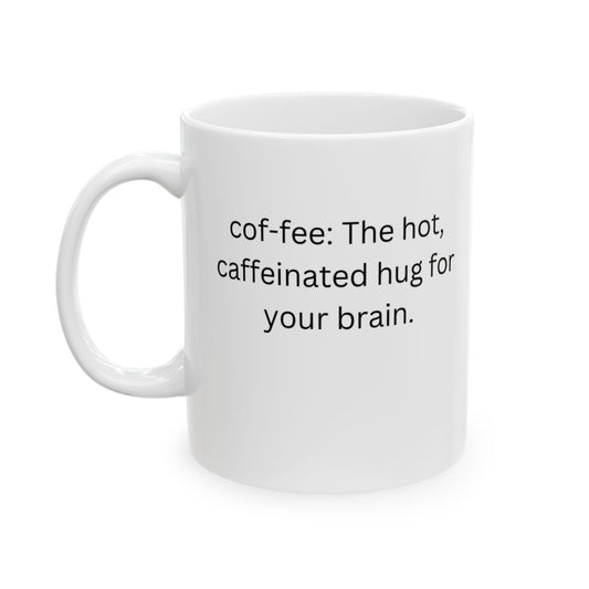 Motivational Ceramic Mug - Perfect Gift for Coffee Lovers