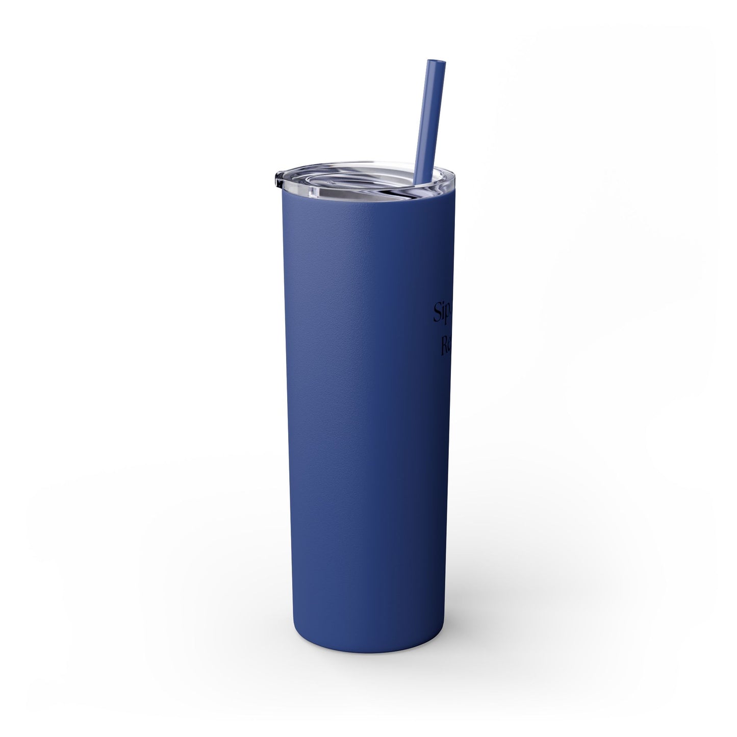 20oz Skinny Tumbler with Straw - Sip. Smile. Repeat.